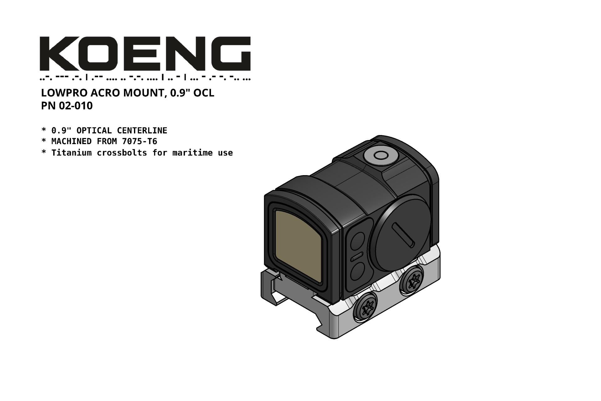 KOENG LOWPRO ACRO MOUNT, PN 02-010